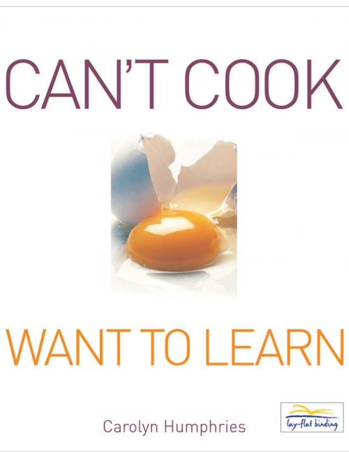 Cover of the book Cant Cook Want to Learn by Humphries Carolyn, W. Foulsham & Co. Ltd