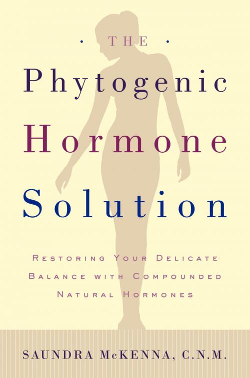 Cover of the book The Phytogenic Hormone Solution by Dr. Saundra Koke McKenna, Random House Publishing Group