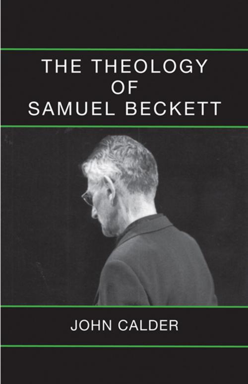 Cover of the book The Theology of Samuel Beckett by John Calder, Alma Books