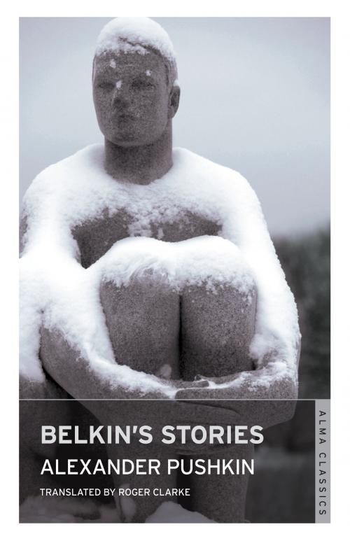 Cover of the book Belkin's Stories by Alexander Pushkin, Alma Books