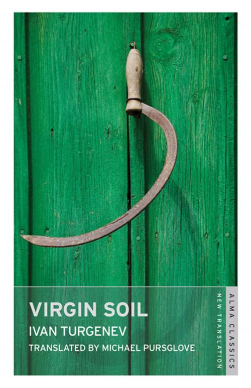Cover of the book Virgin Soil by Ivan Turgenev, Alma Books