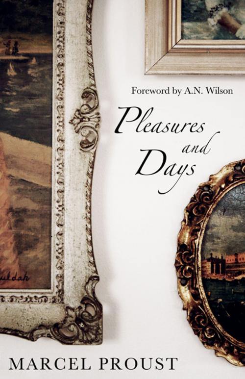 Cover of the book Pleasures and Days by Alma Books, Alma Books
