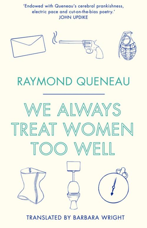 Cover of the book We Always Treat Women Too Well by Alma Books, Alma Books