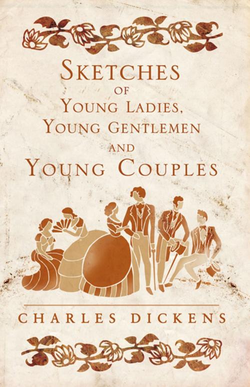 Cover of the book Sketches of Young Ladies, Young Gentlemen and Young Couples by Charles Dickens, Alma Books