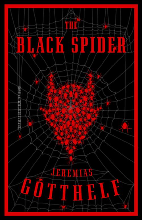 Cover of the book The Black Spider by Jeremias Gotthelf, Alma Books