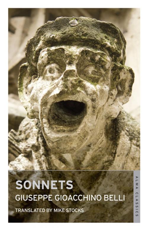 Cover of the book Sonnets by Giuseppe Gioachino Belli, Alma Books