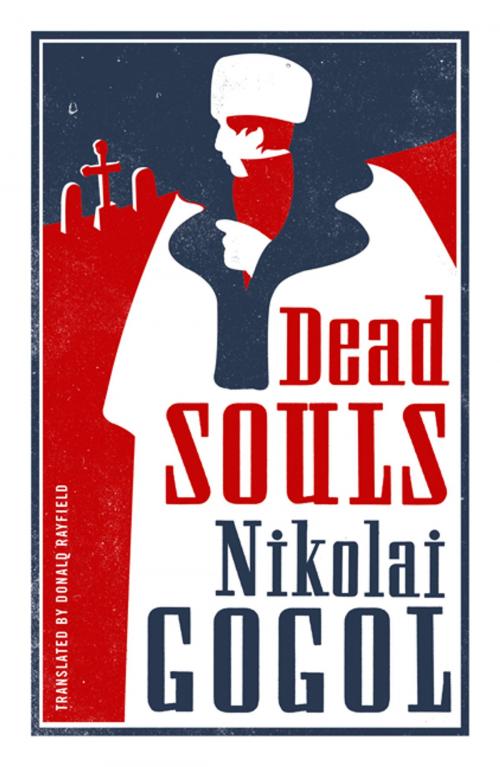 Cover of the book Dead Souls by Nikolai Gogol, Alma Books