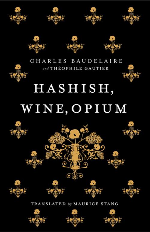 Cover of the book Hashish, Wine, Opium by Charles Baudelaire, Alma Books