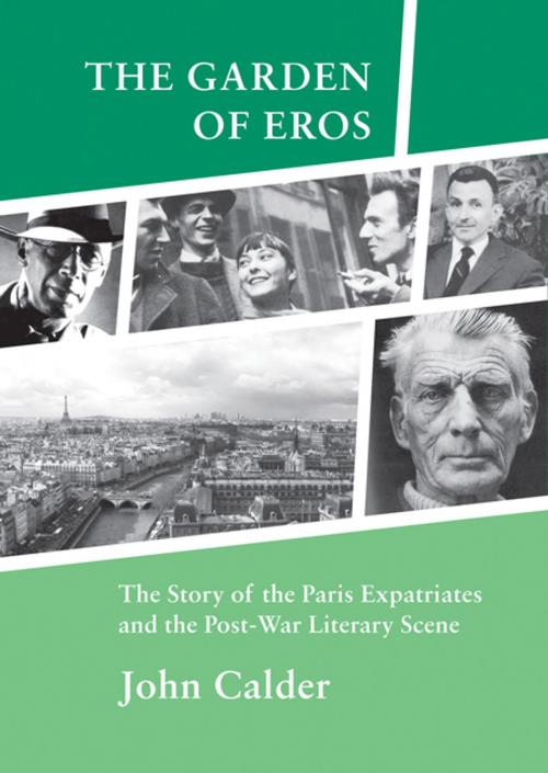 Cover of the book The Garden of Eros by John Calder, Alma Books