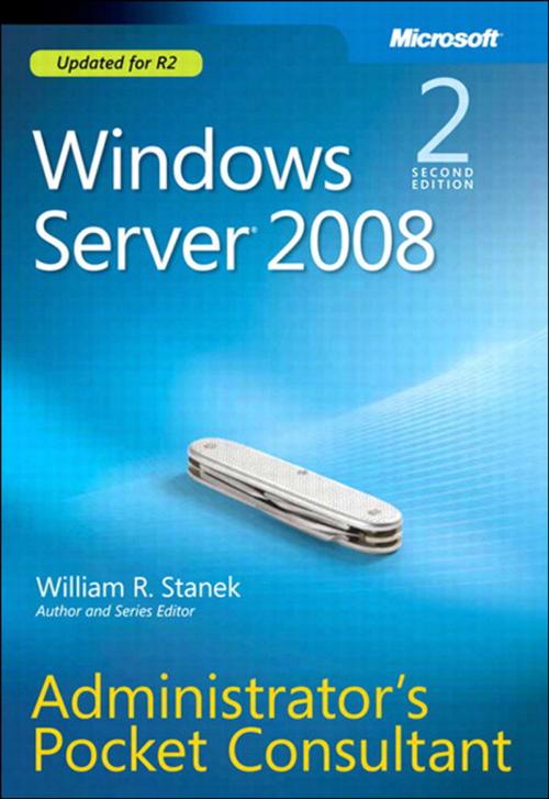 Cover of the book Windows Server 2008 Administrator's Pocket Consultant by William Stanek, Pearson Education