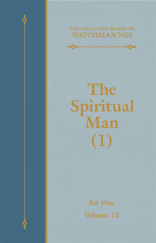 Cover of the book The Spiritual Man (1) by Watchman Nee, Living Stream Ministry