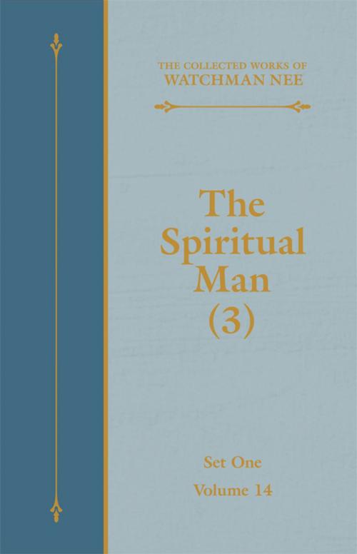 Cover of the book The Spiritual Man (3) by Watchman Nee, Living Stream Ministry