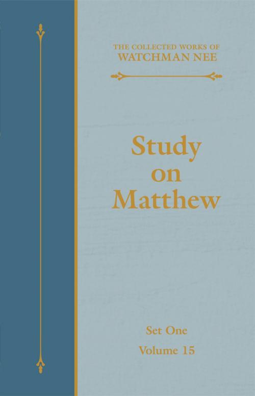 Cover of the book Study on Matthew by Watchman Nee, Living Stream Ministry