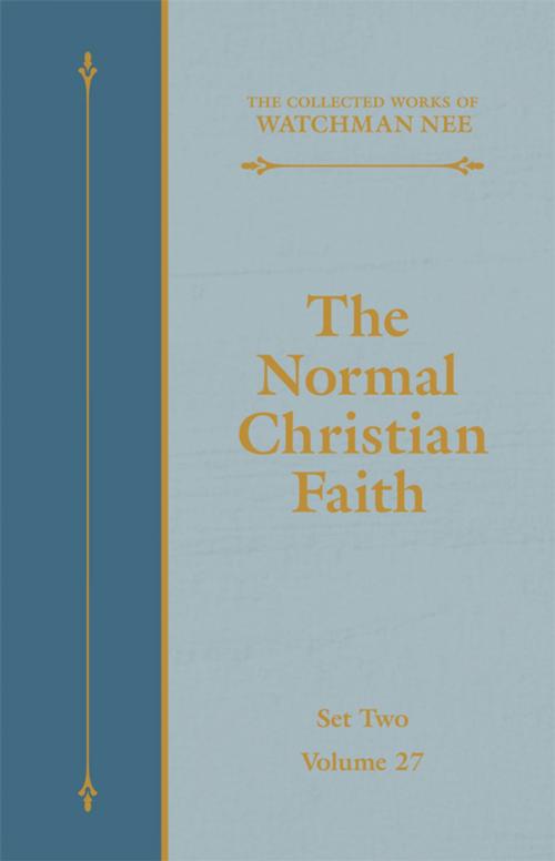 Cover of the book The Normal Christian Faith by Watchman Nee, Living Stream Ministry