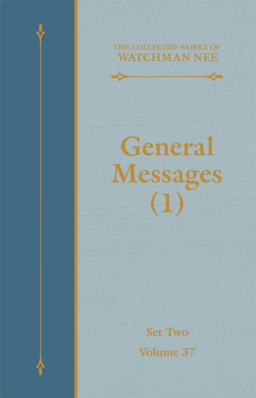 Cover of the book General Messages (1) by Watchman Nee, Living Stream Ministry