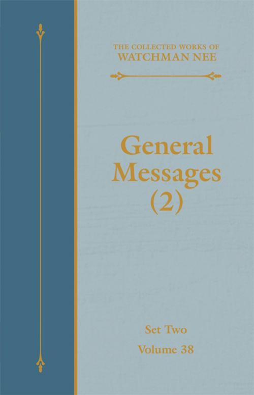 Cover of the book General Messages (2) by Watchman Nee, Living Stream Ministry