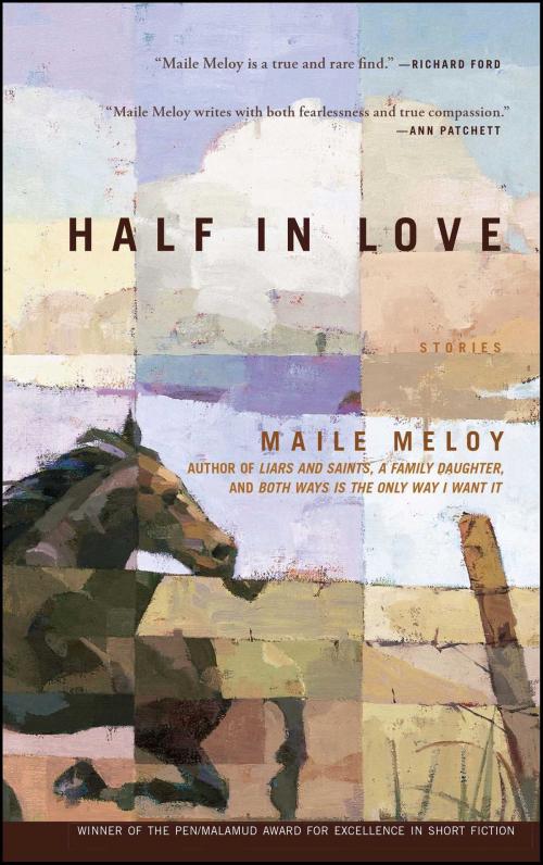 Cover of the book Half in Love by Maile Meloy, Scribner