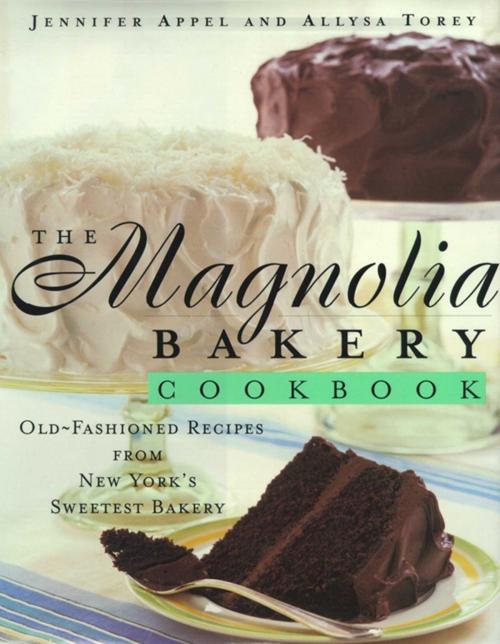 Cover of the book The Magnolia Bakery Cookbook by Jennifer Appel, Allysa Torey, Simon & Schuster