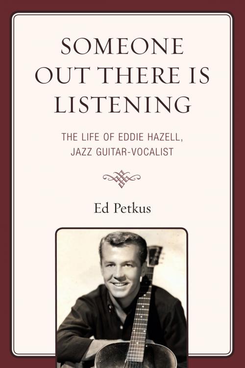Cover of the book Someone Out There Is Listening by Ed Petkus, Hamilton Books