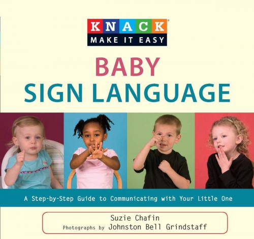 Cover of the book Knack Baby Sign Language by Suzie Chafin, Globe Pequot Press