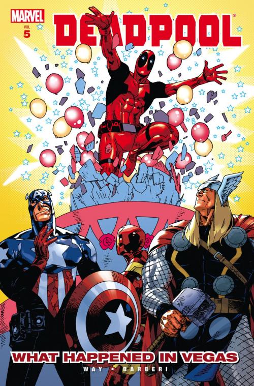 Cover of the book Deadpool Vol. 5 by Daniel Way, Marvel Entertainment