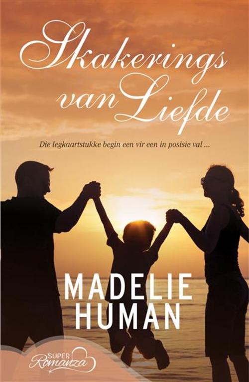 Cover of the book Skakerings van liefde by Madelie Human, LAPA Uitgewers