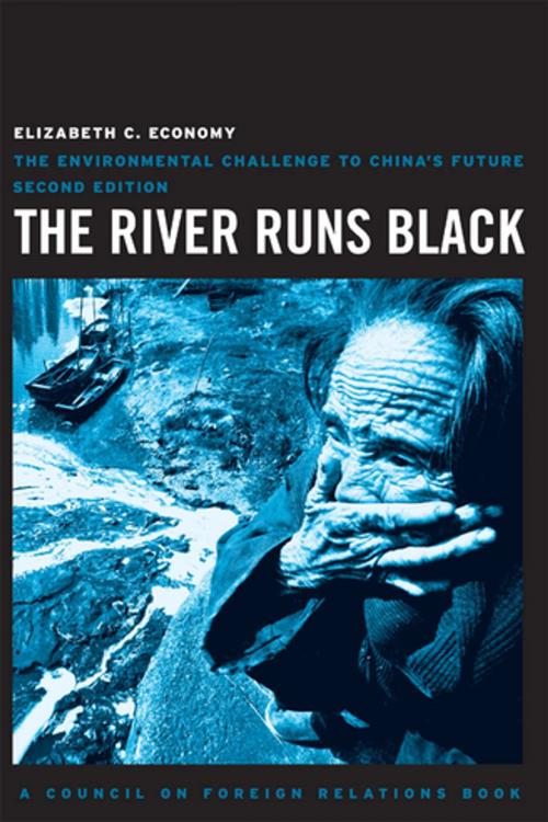 Cover of the book The River Runs Black by Elizabeth C. Economy, Cornell University Press