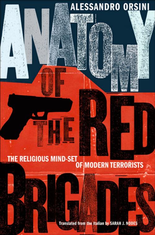 Cover of the book Anatomy of the Red Brigades by Alessandro Orsini, Cornell University Press