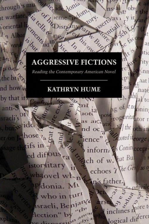 Cover of the book Aggressive Fictions by Kathryn Hume, Cornell University Press