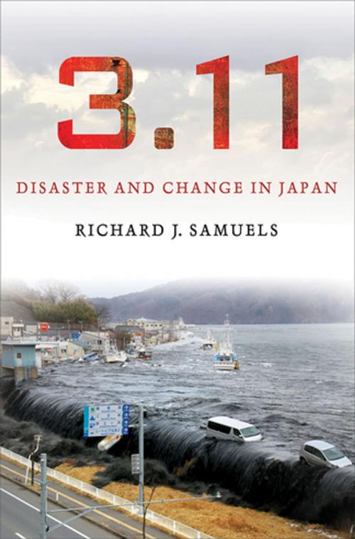 Cover of the book 3.11 by Richard J. Samuels, Cornell University Press