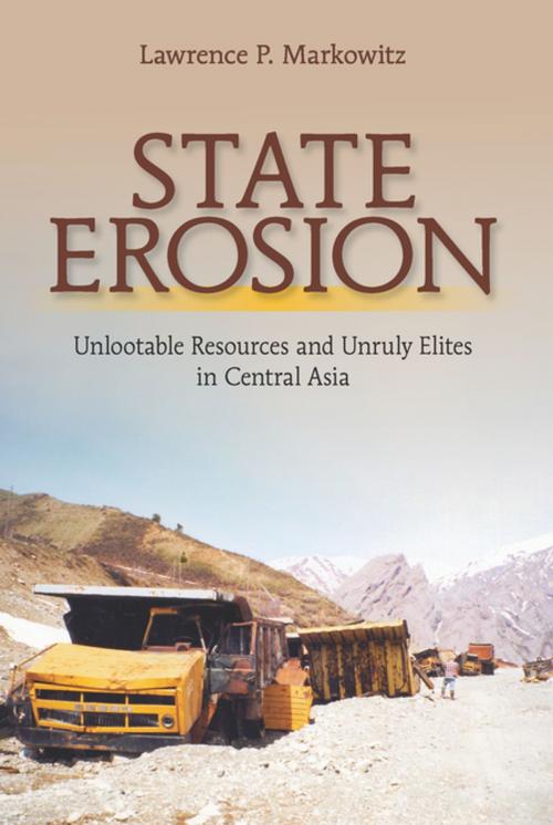 Cover of the book State Erosion by Lawrence P. Markowitz, Cornell University Press