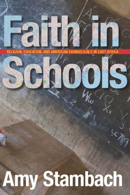 Cover of the book Faith in Schools by Amy Stambach, Stanford University Press