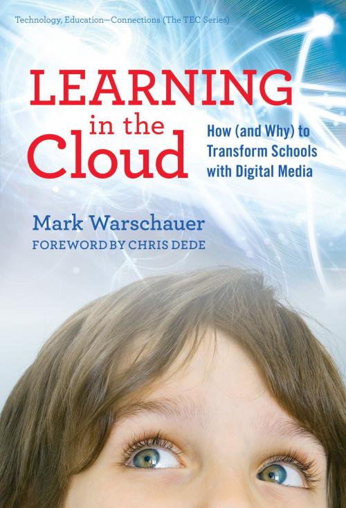 Cover of the book Learning in the Cloud by Mark Warschauer, Teachers College Press