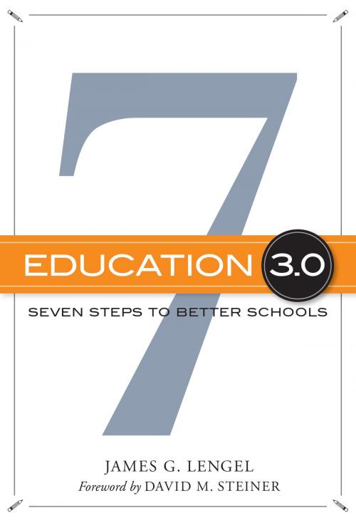 Cover of the book Education 3.0 by James G. Lengel, Teachers College Press