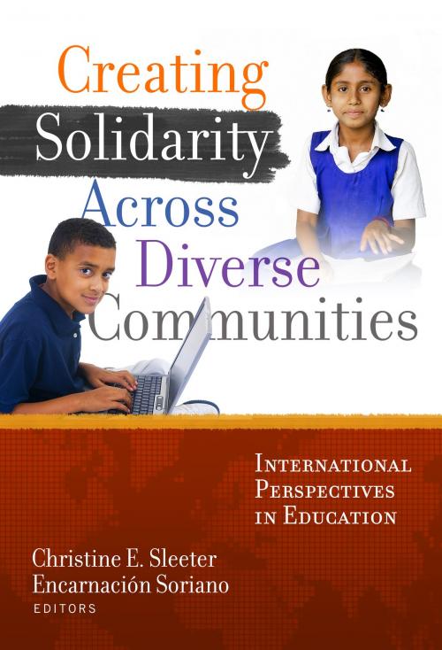 Cover of the book Creating Solidarity Across Diverse Communities by Christine E. Sleeter, Encarnación Soriano, Teachers College Press