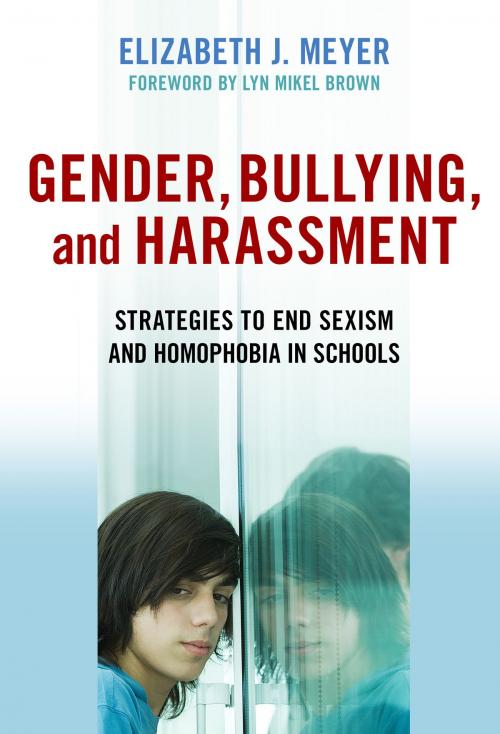 Cover of the book Gender, Bullying, and Harassment by Elizabeth J. Meyer, Teachers College Press