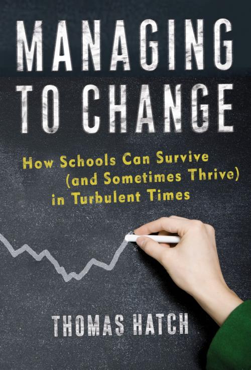 Cover of the book Managing to Change by Thomas Hatch, Teachers College Press