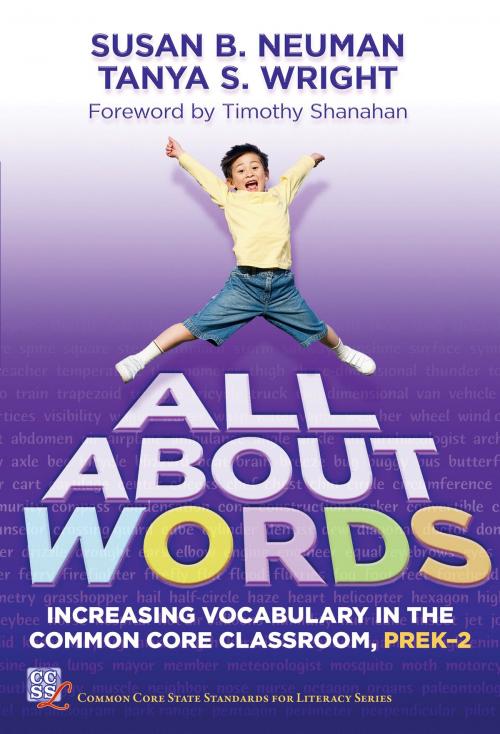 Cover of the book All About Words by Susan B. Neuman, Tanya S. Wright, Teachers College Press