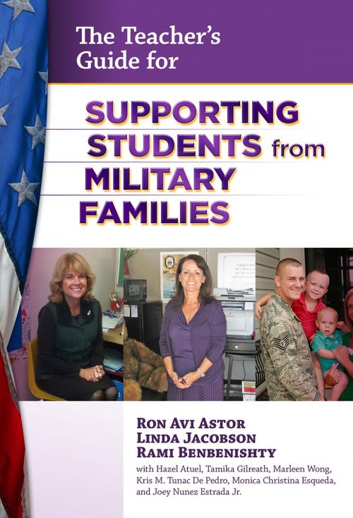 Cover of the book The Teacher's Guide for Supporting Students from Military Families by Ron Avi Astor, Linda Jacobson, Rami Benbenishty, Teachers College Press