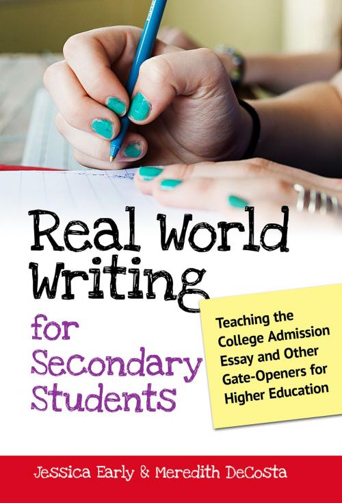 Cover of the book Real World Writing for Secondary Students by Jessica Singer Early, Meredith DeCosta, Teachers College Press