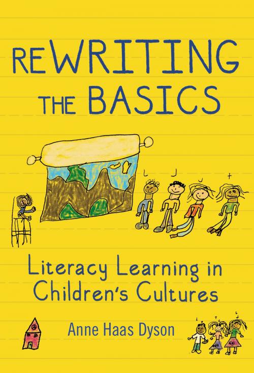 Cover of the book ReWRITING the Basics by Anne Haas Dyson, Teachers College Press