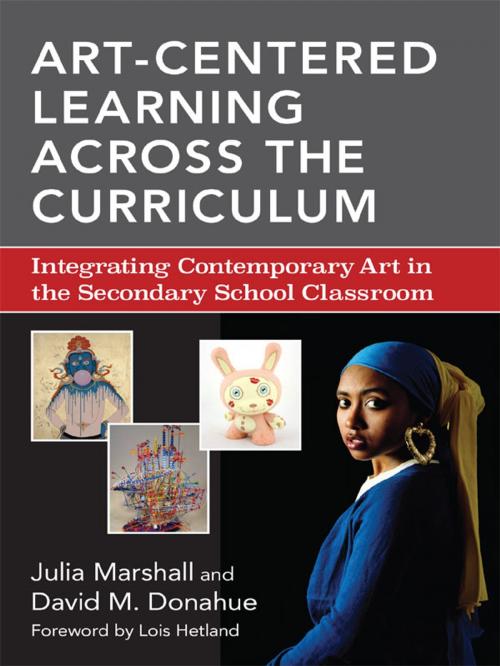 Cover of the book Art-Centered Learning Across the Curriculum by Julia Marshall, David M. Donahue, Teachers College Press
