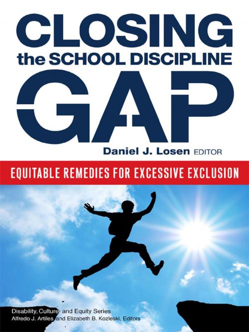 Cover of the book Closing the School Discipline Gap by , Teachers College Press