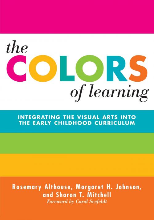 Cover of the book The Colors of Learning by Rosemary Althouse, Margaret H. Johnson, Sharon T. Mitchell, Teachers College Press