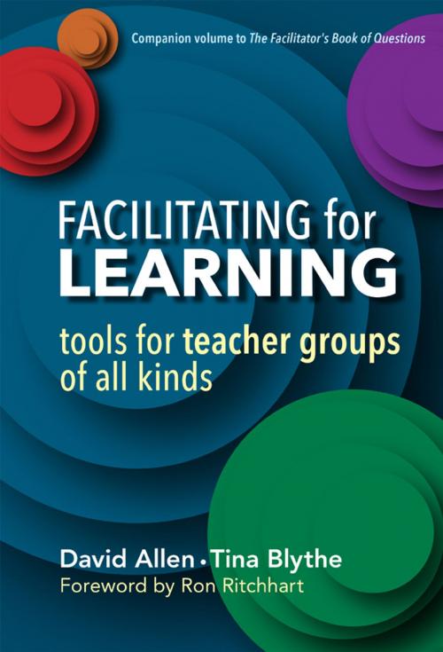 Cover of the book Facilitating for Learning by David Allen, Tina Blythe, Teachers College Press