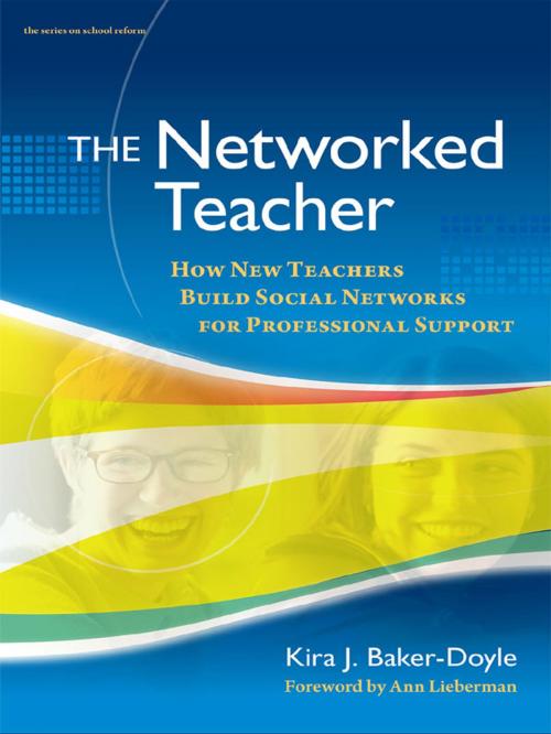 Cover of the book The Networked Teacher by Kira J. Baker-Doyle, Teachers College Press