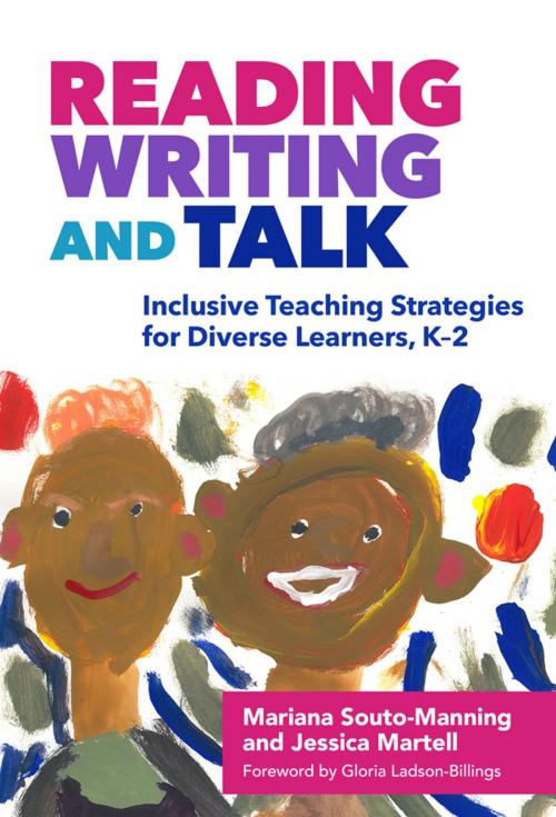 Cover of the book Reading, Writing, and Talk by Mariana Souto-Manning, Jessica Martell, Teachers College Press