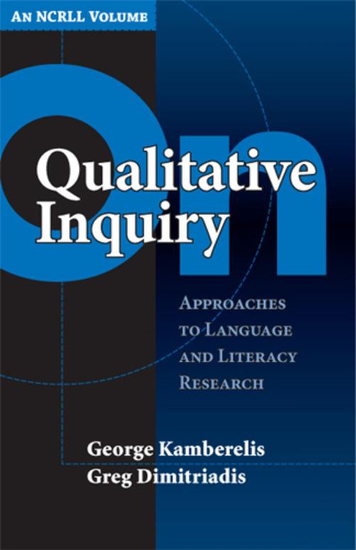 Cover of the book On Qualitative Inquiry by George Kamberelis, Greg Dimitriadis, Teachers College Press