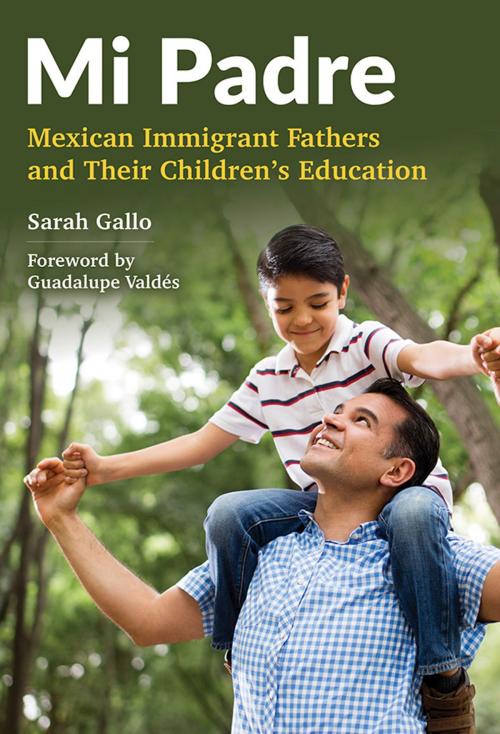 Cover of the book Mi Padre by Sarah Gallo, Teachers College Press