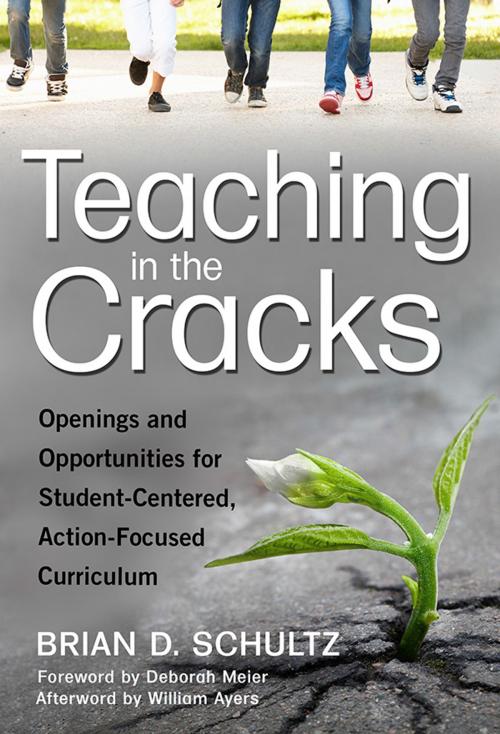 Cover of the book Teaching in the Cracks by Brian D. Schultz, Teachers College Press